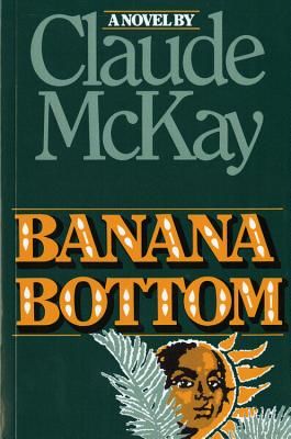 Banana Bottom (McKay Claude)(Paperback)