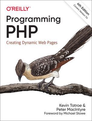 Programming PHP - Creating Dynamic Web Pages (Tatroe Kevin)(Paperback / softback)
