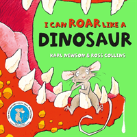 I can roar like a Dinosaur (Newson Karl)(Paperback / softback)