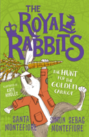 Royal Rabbits: The Hunt for the Golden Carrot (Montefiore Santa)(Paperback / softback)