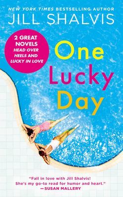One Lucky Day - 2-in-1 Edition with Head Over Heels and Lucky in Love (Shalvis Jill)(Paperback)