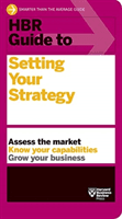 HBR Guide to Setting Your Strategy (Review Harvard Business)(Paperback / softback)