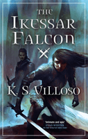Ikessar Falcon - Chronicles of the Bitch Queen: Book Two (Villoso K. S.)(Paperback / softback)