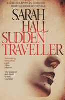 Sudden Traveller - Winner of the BBC National Short Story Award (Hall Sarah (Author))(Paperback / softback)