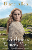 Girl from the Tanner's Yard (Allen Diane)(Paperback / softback)
