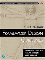 Framework Design Guidelines - Conventions, Idioms, and Patterns for Reusable .NET Libraries (Cwalina Krzysztof)(Paperback / softback)