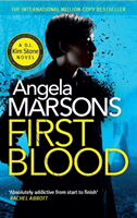 First Blood - A completely gripping mystery thriller (Marsons Angela)(Paperback / softback)