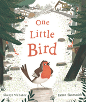One Little Bird (Webster Sheryl)(Paperback / softback)