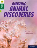 Oxford Reading Tree Word Sparks: Level 12: Amazing Animal Discoveries (Hubbard Ben)(Paperback / softback)