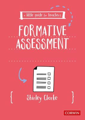 Little Guide for Teachers: Formative Assessment (Clarke Shirley)(Paperback / softback)
