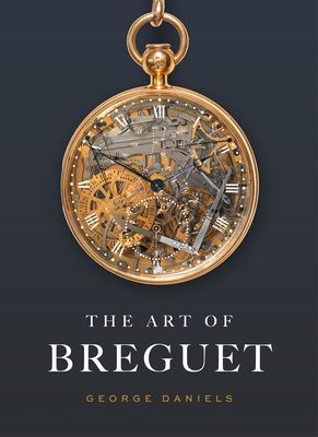 Art of Breguet (Daniels George)(Pevná vazba)