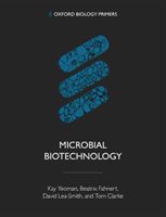 Microbial Biotechnology (Yeoman Kay (University of East Anglia))(Paperback / softback)
