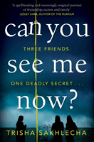 Can You See Me Now? (Sakhlecha Trisha)(Paperback / softback)