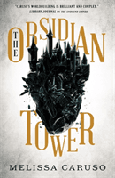 Obsidian Tower (Caruso Melissa)(Paperback / softback)