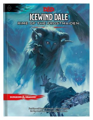 Icewind Dale: Rime of the Frostmaiden (D&d Adventure Book) (Dungeons & Dragons) (Wizards RPG Team)(Pevná vazba)