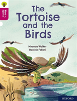 Oxford Reading Tree Word Sparks: Level 10: The Tortoise and the Birds (Walker Miranda)(Paperback / softback)
