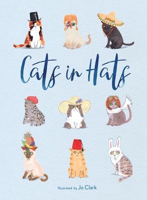 Cats in Hats (Clark Jo)(Pevná vazba)