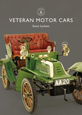 Veteran Motor Cars (Lanham Steve)(Paperback / softback)