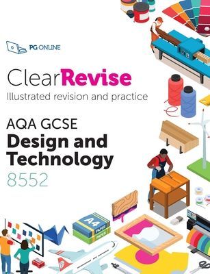 ClearRevise AQA GCSE Design and Technology 8552(Paperback / softback)