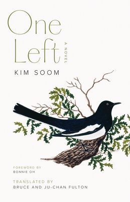 One Left - A Novel (Soom Kim)(Paperback / softback)