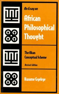 Essay on African Philosophical Thought (Gyekye Kwame)(Paperback / softback)