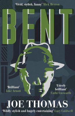 Bent (Thomas Joe)(Paperback / softback)