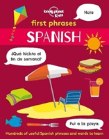 First Phrases - Spanish (Lonely Planet Kids)(Paperback / softback)
