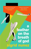 Feather on the Breath of God (Nunez Sigrid)(Paperback / softback)