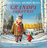 Grandpa Christmas (Morpurgo Michael)(Paperback / softback)