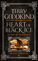 Heart of Black Ice (Goodkind Terry)(Paperback / softback)