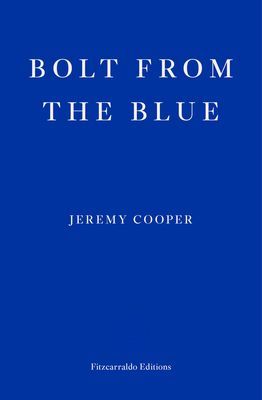 Bolt from the Blue (Cooper Jeremy)(Paperback / softback)