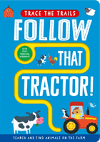 Follow That Tractor! (Taylor Georgie)(Board book)