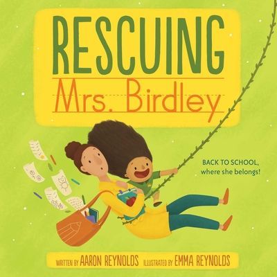 Rescuing Mrs. Birdley (Reynolds Aaron)(Pevná vazba)