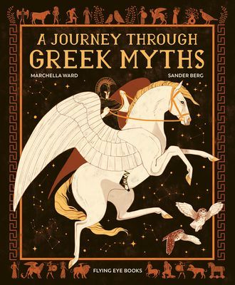 Journey Through Greek Myths (Ward Marchella)(Pevná vazba)