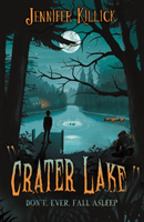 Crater Lake (Killick Jennifer)(Paperback / softback)