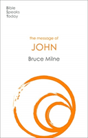 Message of John - Here Is Your King (Milne Bruce)(Paperback / softback)