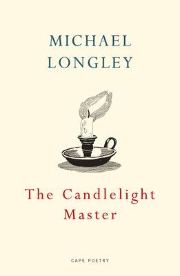 Candlelight Master (Longley Michael)(Paperback / softback)