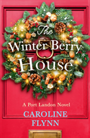 Winter Berry House (Flynn Caroline)(Paperback / softback)