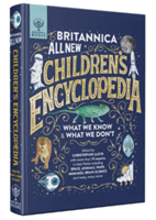 Britannica All New Children's Encyclopedia - What We Know & What We Don't(Pevná vazba)