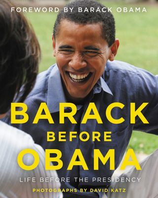 Barack Before Obama: Life Before the Presidency (Katz David)(Pevná vazba)