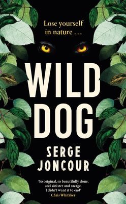 Wild Dog (Joncour Serge)(Paperback / softback)