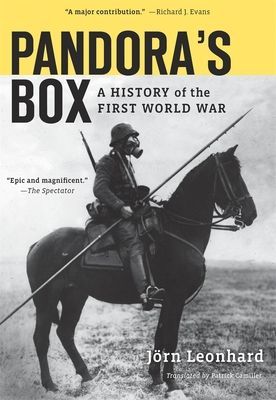 Pandora's Box - A History of the First World War (Leonhard Joern)(Paperback / softback)