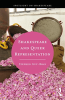Shakespeare and Queer Representation (Guy-Bray Stephen)(Paperback / softback)