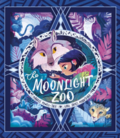 Moonlight Zoo (Powell-Tuck Maudie)(Paperback / softback)