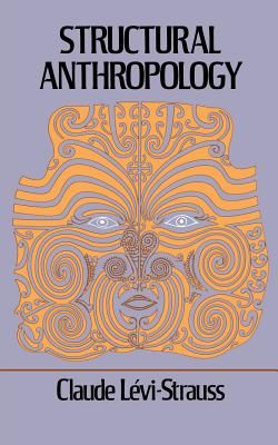Structural Anthropology (Levi-Strauss Claude)(Paperback)