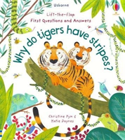 Why Do Tigers Have Stripes? (Daynes Katie)(Board book)