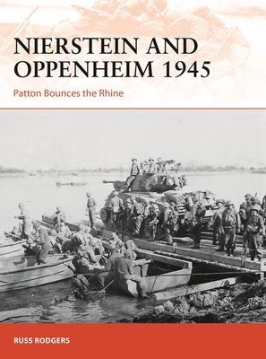Nierstein and Oppenheim 1945 - Patton Bounces the Rhine (Rodgers Russ)(Paperback / softback)