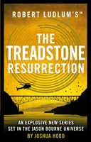 Robert Ludlum's (TM) The Treadstone Resurrection (Hood Joshua)(Paperback / softback)