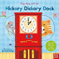 Sing Along With Me! Hickory Dickory Dock(Board book)
