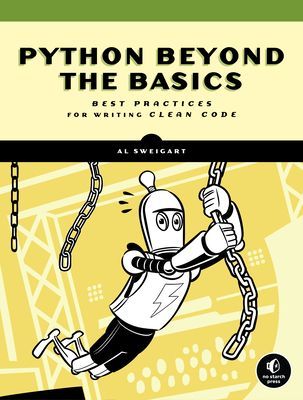 Python Beyond The Basics (Sweigart Al)(Paperback / softback)